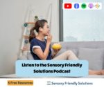 Start 2022 off with 5 free resources from Sensory Friendly Solutions to help you
