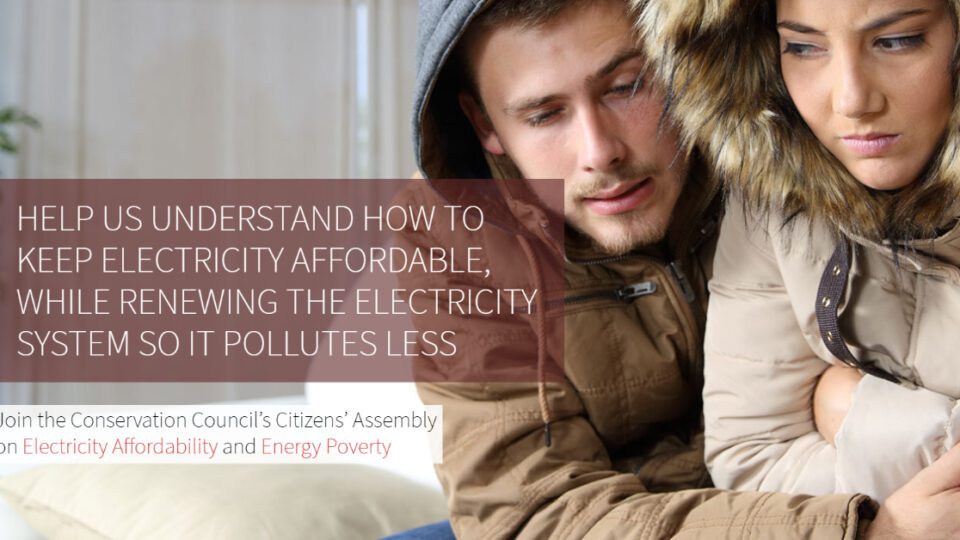 conservation-council’s-citizens’-assembly-on-electricity-affordability-and-energy-poverty