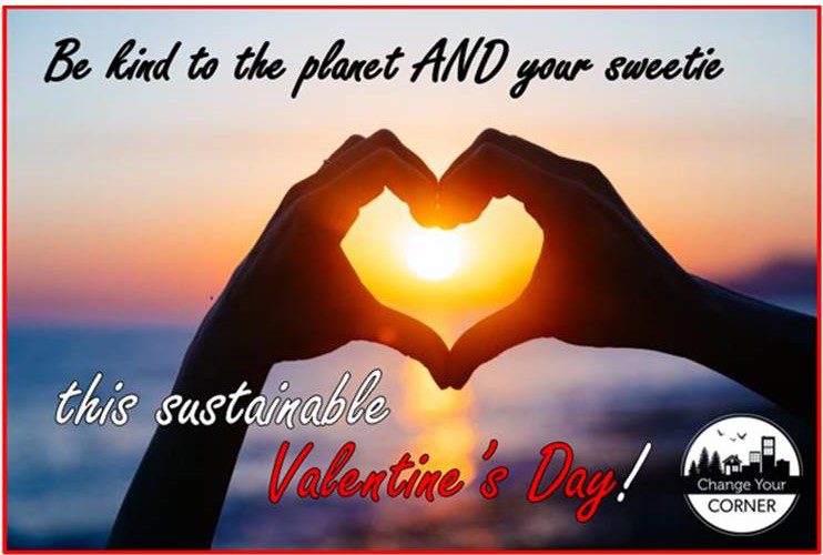 be-kind-to-the-planet-and-sweet-to-your-valentine!