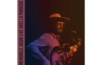 “Live avec la paroisse”: A double live album from Menoncle Jason 1st radio single out tomorrow February 10th