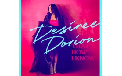 Brand New Single From Album – Indigenous Country Artist Desiree Dorion Celebrates Love As A Verb on Title Track From Brand New Album “That’s How I Know”