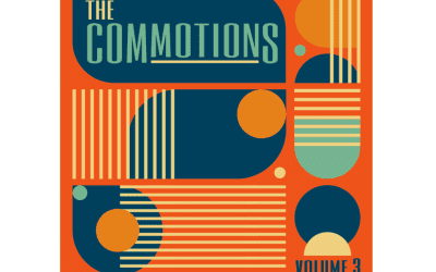 Marking a Decade of Groove, 12-Piece Canadian Soul-Funk Collective, The Commotions, Unleash a Sensational Celebration of Motown-Trained  Mastery on “Volume 3”