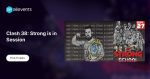 clash-38:-strong-is-in-session