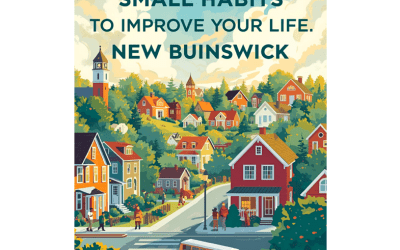 Small Habits to Improve Your Life in New Brunswick
