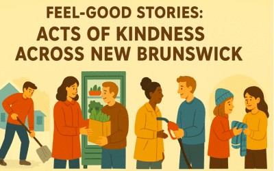 Feel-Good Stories: Acts of Kindness Across New Brunswick