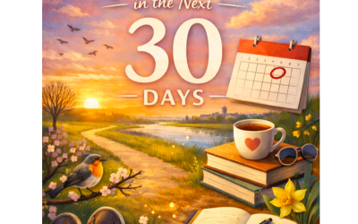 Things to Look Forward to in the Next 30 Days