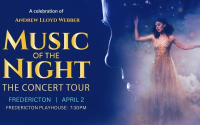 Music of the Night: The Concert Tour (Fredericton)
