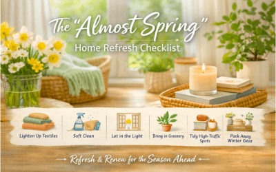 The “Almost Spring” Home Refresh Checklist