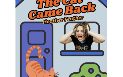 Award-Winning Children’s Artist with PhD in Music Theory, Heather Feather, Reimagines Classic Children’s Favourite “The Cat Came Back” with a Playful, Development-Focused Twist