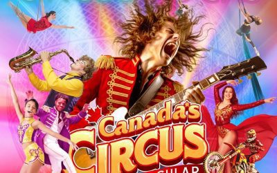 Canada’s Circus Spectacular