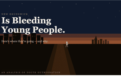 New Brunswick Is Bleeding Young People. Here’s Where They’re Going (And Why)