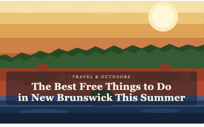 The Best Free Things to Do in New Brunswick This Summer