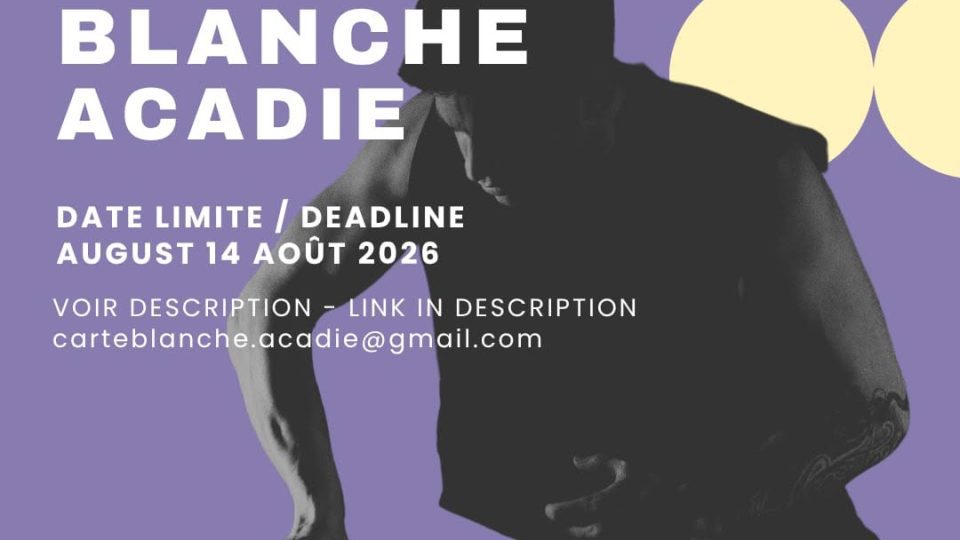 carte-blanche-acadie-call-for-artist-submissions