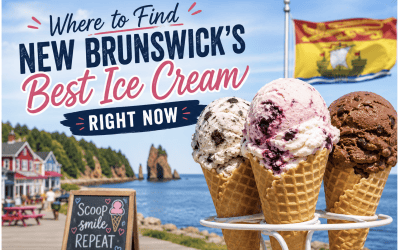 Where to Find New Brunswick’s Best Ice Cream Right Now