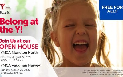 YMCA of Greater Moncton OPEN HOUSE 2026