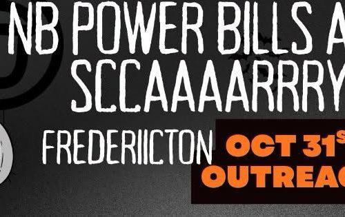 fredericton-acorn-outreach:-nb-power-bills-are-scary