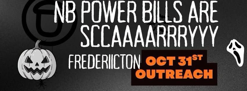 fredericton-acorn-outreach:-nb-power-bills-are-scary