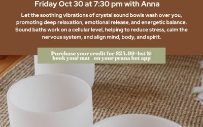 Sound bath at Prana Oct 30