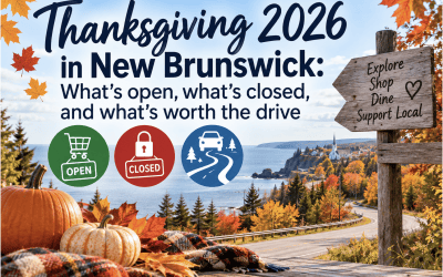 Thanksgiving 2026 in New Brunswick: What’s open, what’s closed, and what’s worth the drive